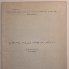 Libros antiguos: QUENTIN, HENRI - CLIBANUS PIGELLA PANIS ARTOPTICUS - ROMA 1926 - ILUSTRADO