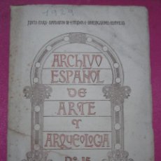 Libros antiguos: ARCHIVO ESPAÑOL DE ARTE Y ARQUEOLOGÍA Nº 15 AÑO 1929. MAP2. Lote 227920555