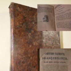 Libros antiguos: COMPENDIO ELEMENTAL DE ARQUEOLOGIA. 1844 BASILIO SEBASTIAN CASTELLANOS