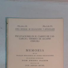 Libros antiguos: PEDRO PARÍS, ADRIAN BRUHL: EXCAVACIONES EN EL CABEZO DE CASCARUJO, TÉRMINO DE ALCAÑIZ (TERUEL)(1932). Lote 312299128