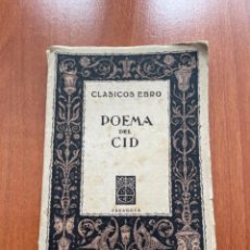 Libros antiguos: ANTIGUO LIBRO POEMA DEL CID CLÁSICOS EURO. Lote 335973308