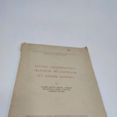 Libros antiguos: ESTUDIO ANTROPOLÓGICO DE LA PROVINCIA DE CASTELLÓN. SUS ESTIRPES RACIALES. VVAA. 1953. DIPUTACIÓN.