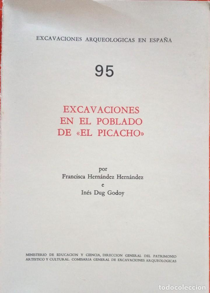Libros antiguos: EXCAVACIONES EN EL POBLADO DE EL PICACHO - Foto 1
