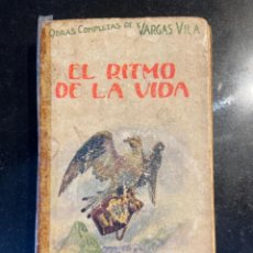 Libros antiguos: EL RITMO DE LA VIDA. MOTIVOS PARA PENSAR. EDICION DEFINITVA.