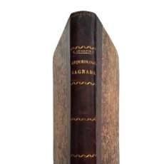 Libros antiguos: LECCIONES DE ARQUEOLOGÍA SAGRADA.- ANTONIO LÓPEZ FERREIRO (1894). Lote 374635704