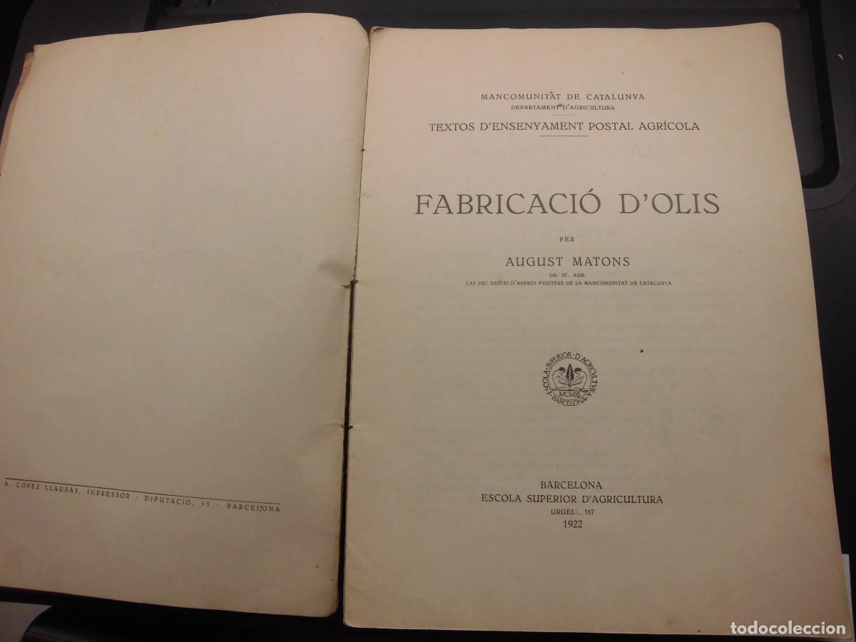 Libros antiguos: FABRICACI&Oacute; D &acute;OLIS-AUGUST MATONS-1922 - Foto 1