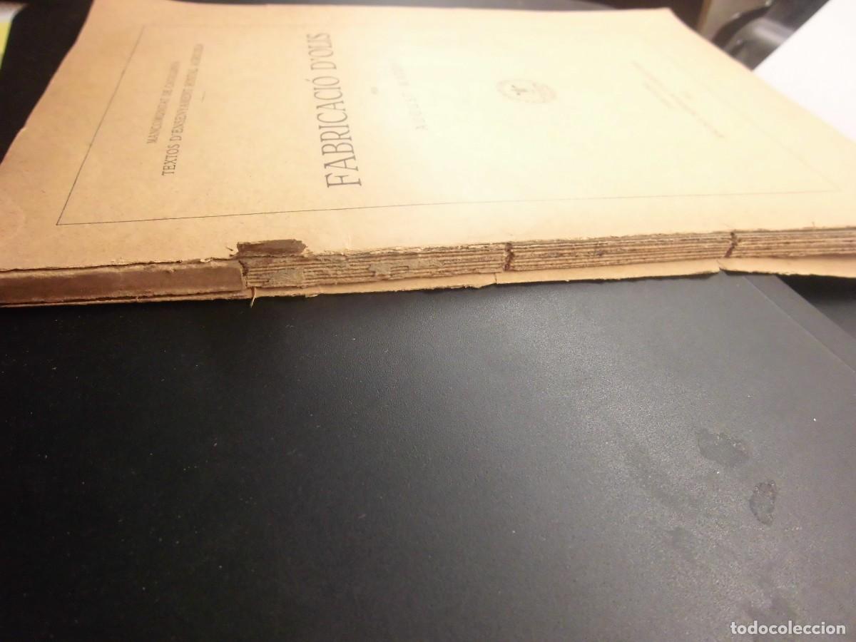 Libros antiguos: FABRICACI&Oacute; D &acute;OLIS-AUGUST MATONS-1922 - Foto 6