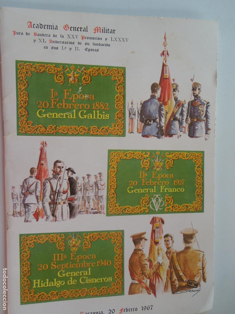 Libros antiguos: ACADEMIA GENERAL MILITAR-REVISTA-JURA BANDERA XXV PROMOCI&Oacute;N Y LXXXV Y XL ANIVERSARIO- ZARAGOZA 1967.