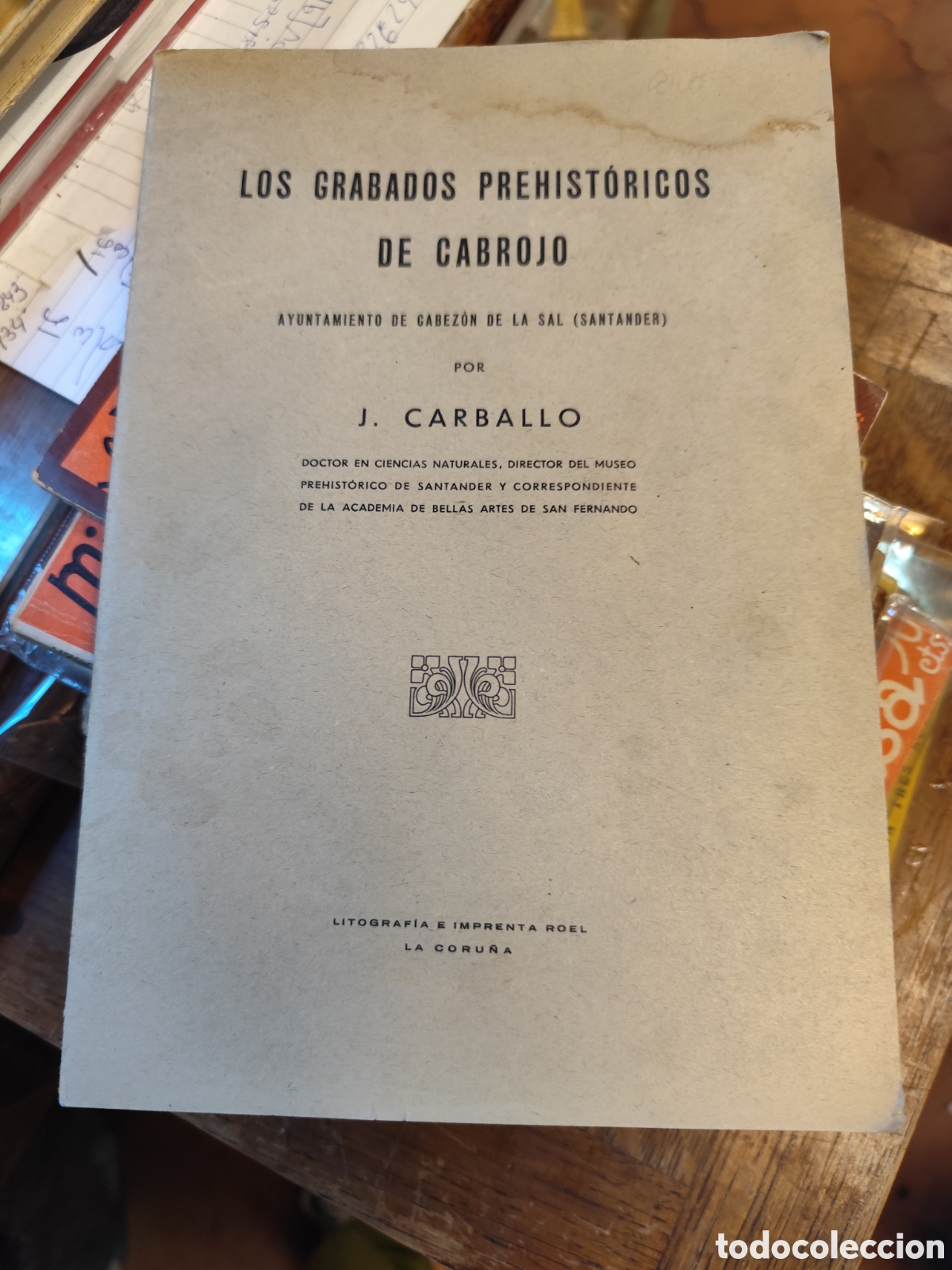 Libros antiguos: Los Grabados Prehist&oacute;ricos de Cabrojo. Ayuntamiento de Cabez&oacute;n de la Sal por J. Carballo 1936 dedica