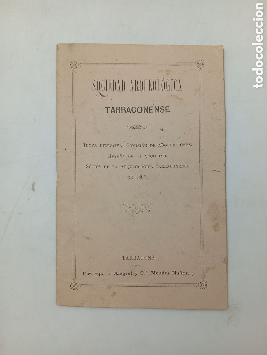 Antiquarische B&uuml;cher: Junta Sociedad arqueolog&iacute;ca tarraconense 1887 Tarragona