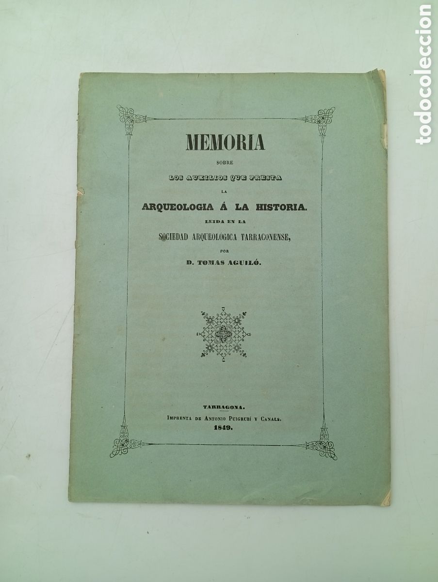Antiquarische B&uuml;cher: Mem&ograve;ria los auxilios que presta arqueol&oacute;gica 1849 Tarragona sociedad arqueologica