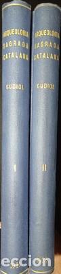 Libros antiguos: Nocions d&acute;arqueologia sagrada catalana. 2 volums - GUDIOL I CUILL, JOSEP