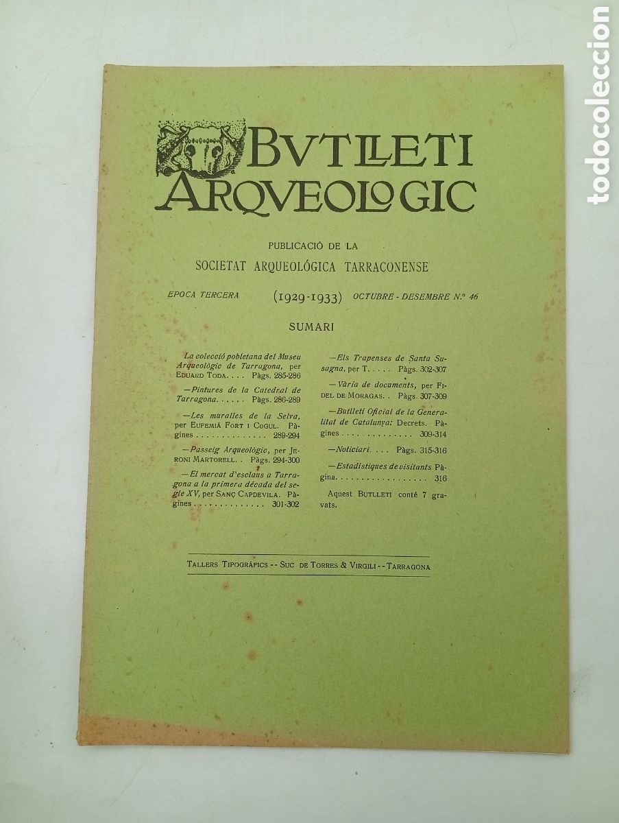 Libros antiguos: Butllet&iacute; arqueologic tarraconense Tarragona octubre desembre 1933 n&uacute;mero 46