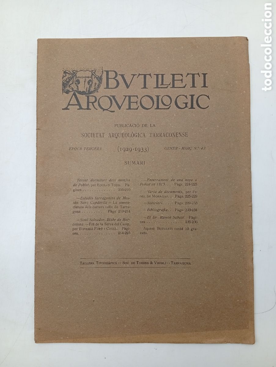 Antiquarische B&uuml;cher: Butllet&iacute; arqueologic tarraconense Tarragona Gener- mar&ccedil; 1933 n 43
