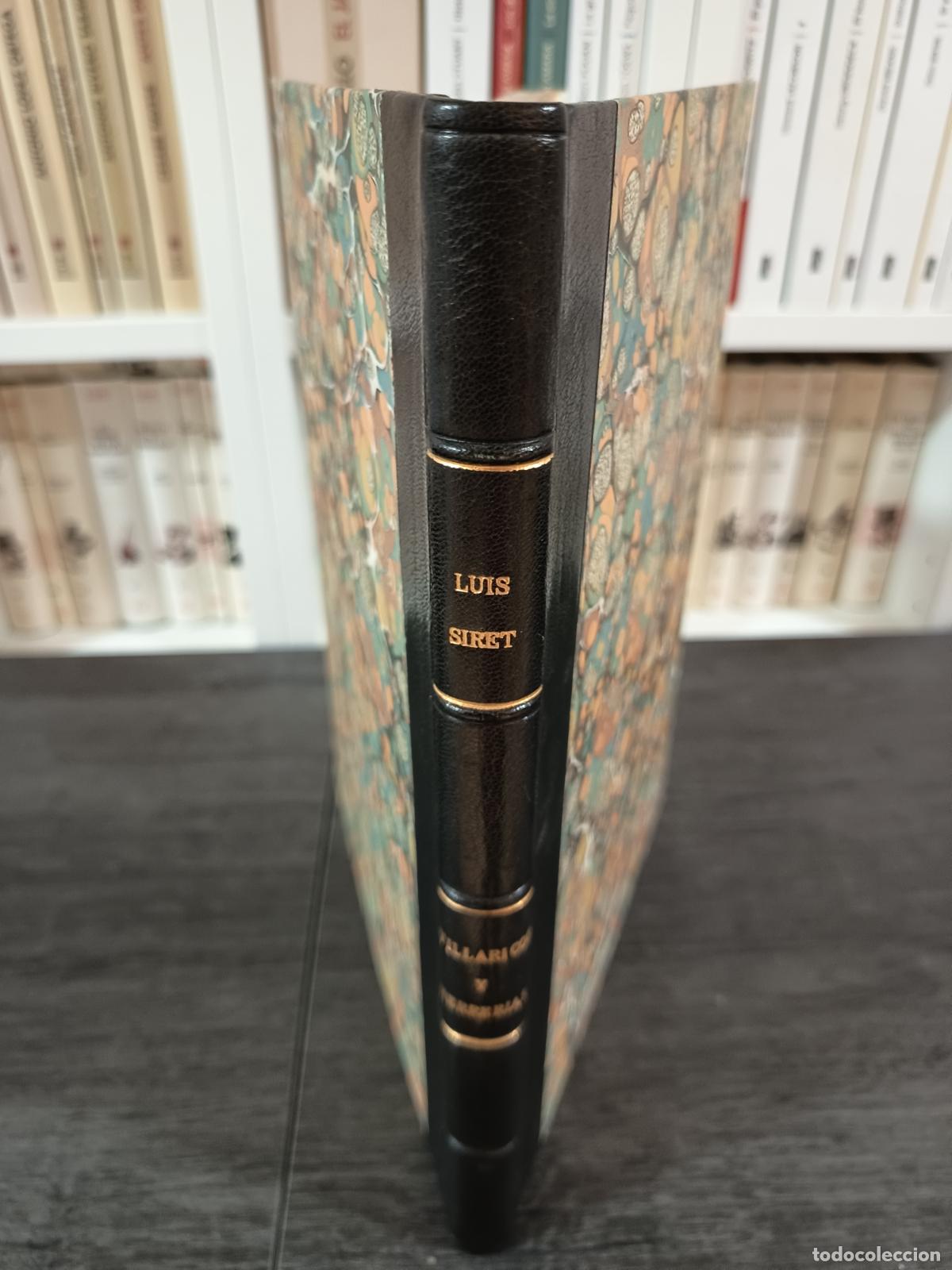 Libros antiguos: 1906 - LUIS SIRET. Villaricos y Herrer&iacute;as