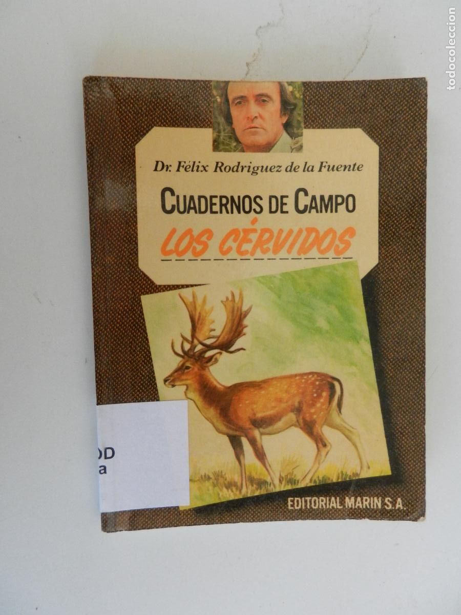 Libros antiguos: LOS C&Eacute;RVIDOS CUADERNOS DE CAMPO - DR. F&Eacute;LIX RODR&Iacute;GUEZ DE LA FUENTE-N&ordm; 51-EDITORIAL MAR&Iacute;N 1978.