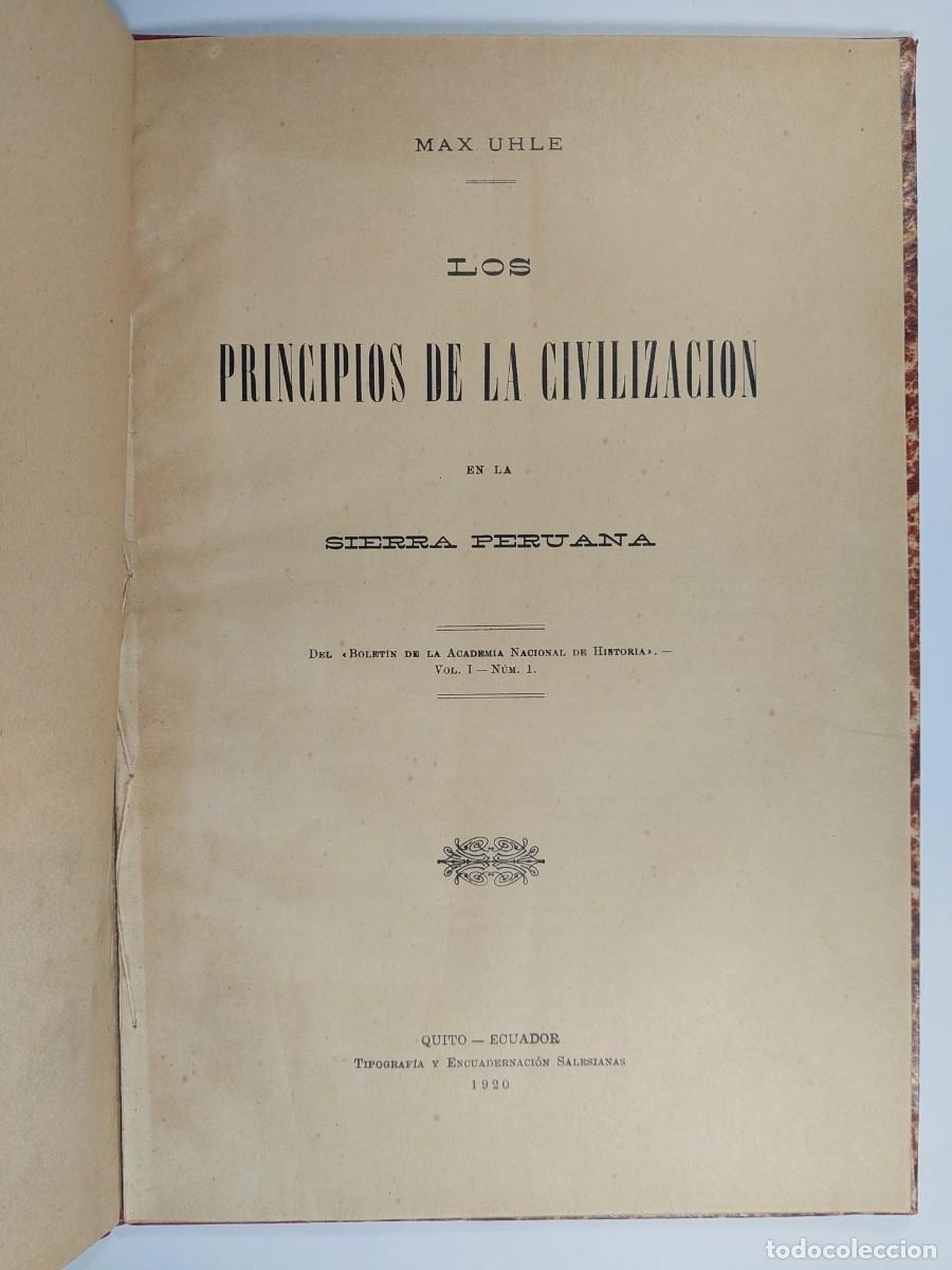 Libros antiguos: Max Uhle. Los principios de las civilizaci&oacute;nn la sierra peruana. Quito, 1920
