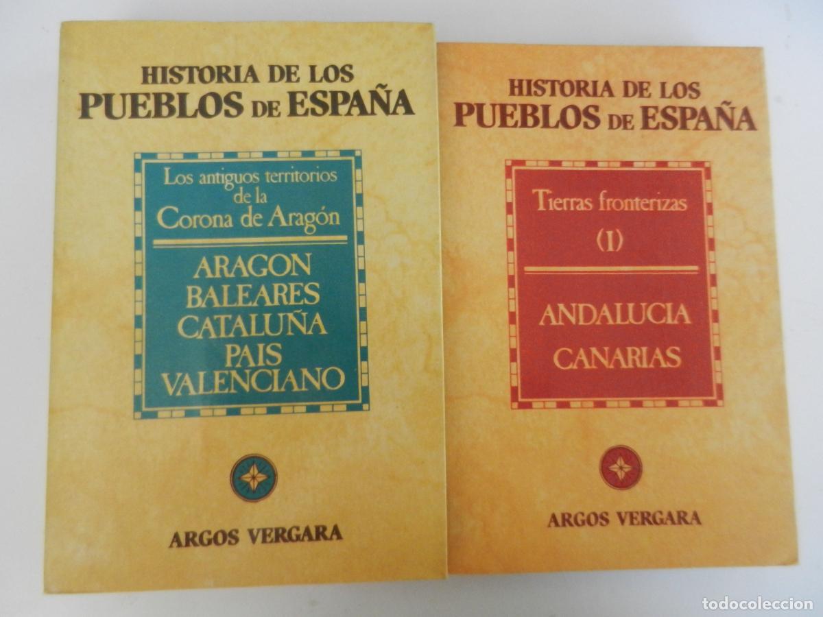 Libros antiguos: HISTORIA DE LOS PUEBLOS DE ESPA&Ntilde;A - TOMOS I Y II - ARGOS VERGARA 1&ordf; EDICI&Oacute;N 1984.