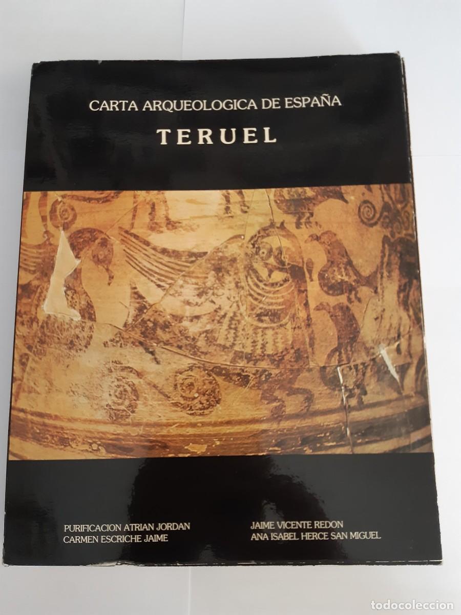 Libros antiguos: CARTA ARQUEOL&Oacute;GICA DE ESPA&Ntilde;A. TERUEL. Libro+23 Mapas en b/n PURIFICACI&Oacute;N ATRIAN JORDAN