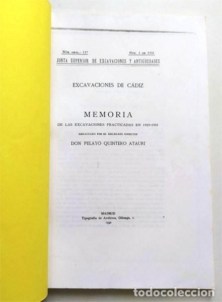 Libros antiguos: Excavaciones de C&aacute;diz. Memoria de las practicadas en 1929-1931. Pelayo Quintero Atauri (Fotocopia)