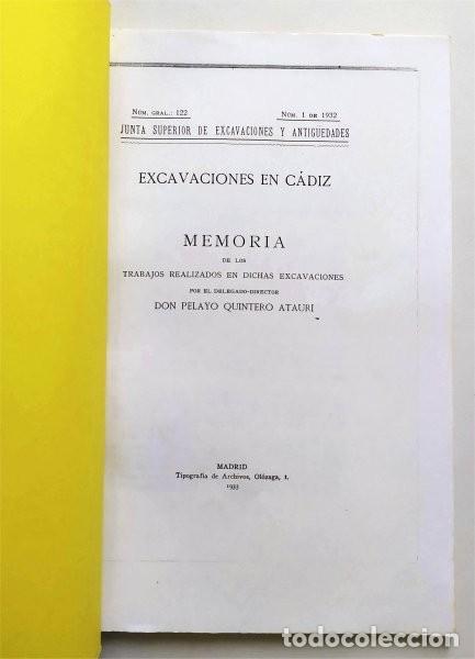 Libros antiguos: Excavaciones en C&aacute;diz. 1932. Realizadas en C&aacute;diz y San Fernando. Pelayo Quintero Atauri (Fotocopia)
