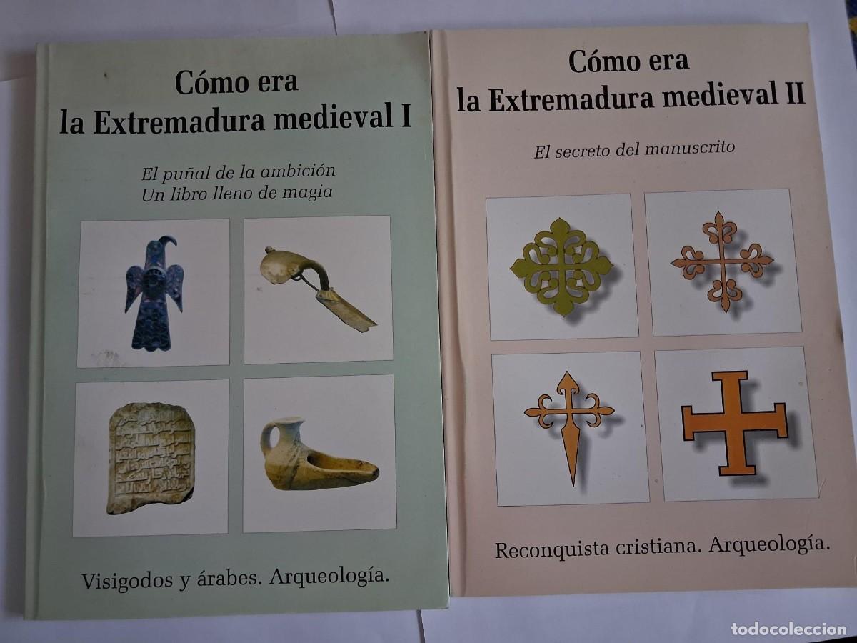Libros antiguos: COMO ERA LA EXTREMADURA MEDIEVAL TOMOS I Y II VISIGODOS ARABES RECONQUISTA ARQUEOLOGIA