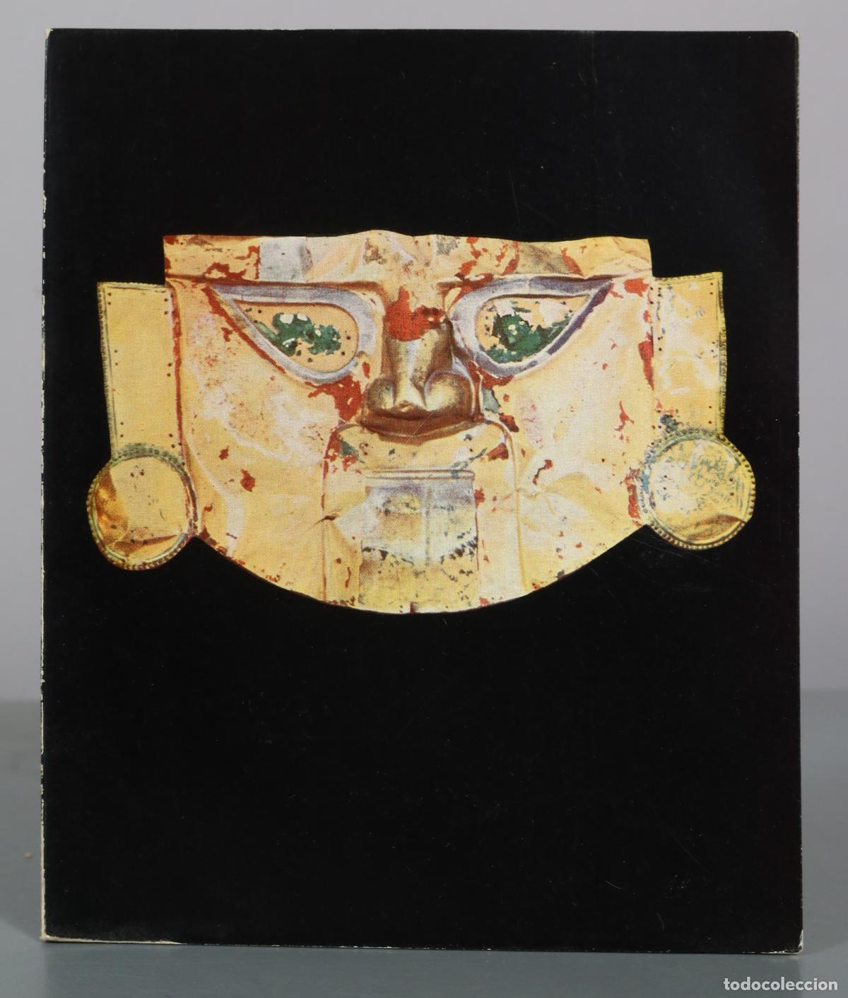 Libros antiguos: El Oro del Peru - Ministerio de Educacion Nacional, Direccion General de Bellas Artes
