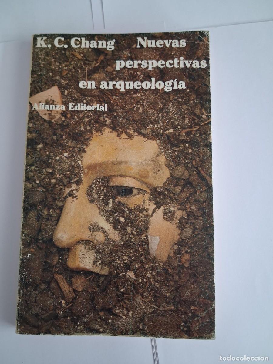 Libros antiguos: Nuevas perspectivas en arqueologia - K.C. Chang