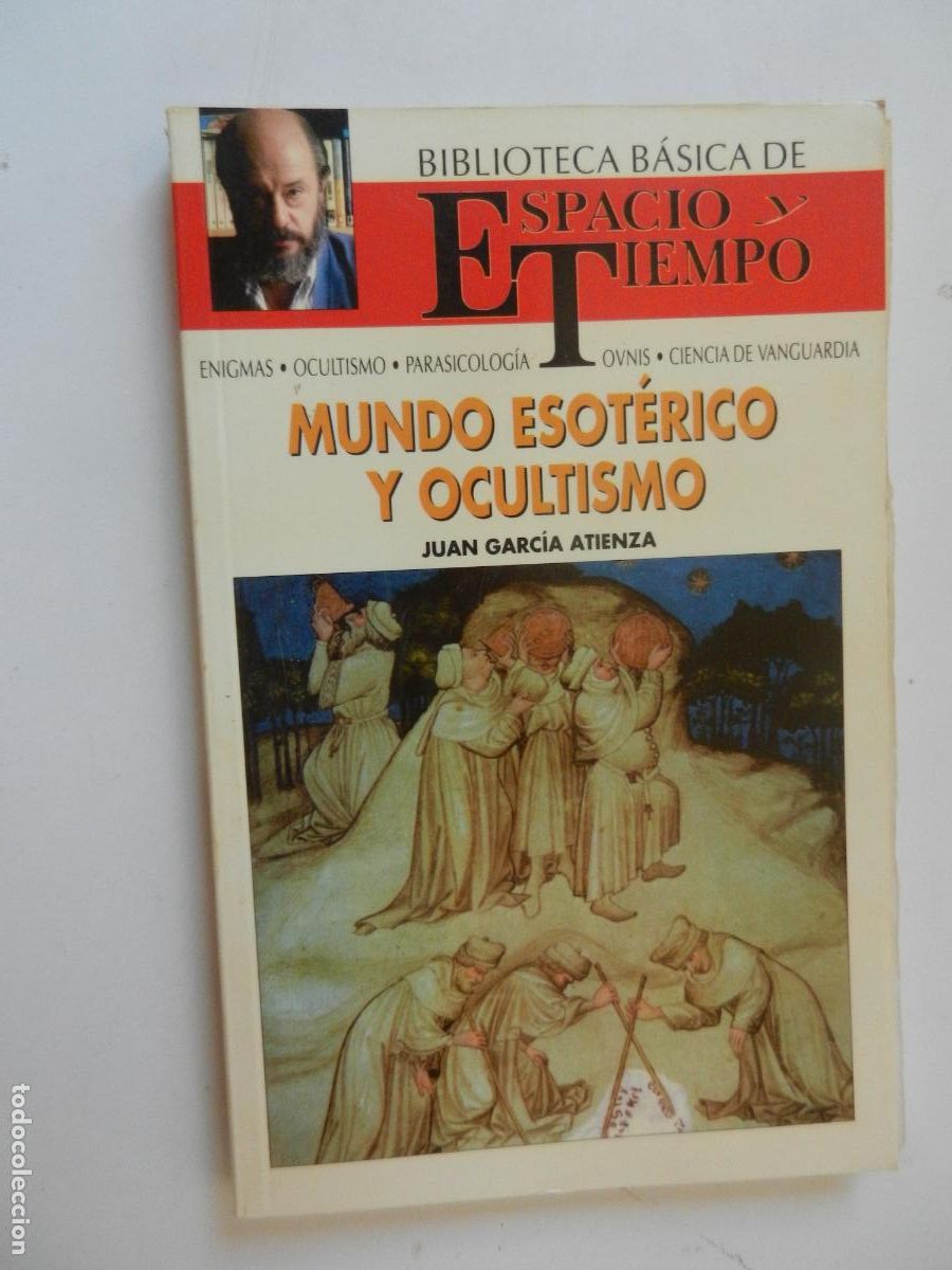 Old books: MUNDO ESOT&Eacute;RICO Y OCULTISMO - JUAN GARC&Iacute;A ATIENZA - BIBLIOTECA B&Aacute;SICA DE ESPACIO Y TIEMPO 1991.