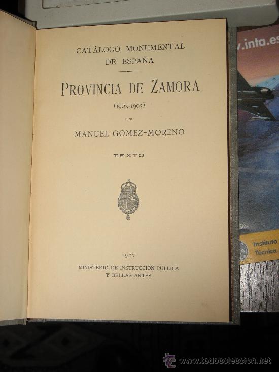 Libros antiguos: ZAMORA. CATALOGO MONUMENTAL DE ESPAÑA. PROVINCIA DE ZAMORA (1903-1905). - Foto 2 - 27039532