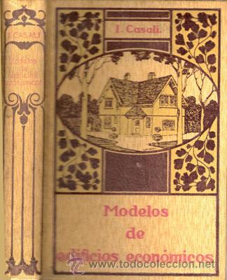Libros antiguos: MODELOS DE EDIFICIOS ECON&Oacute;MICOS &ndash; A&Ntilde;O 1922 - Foto 1