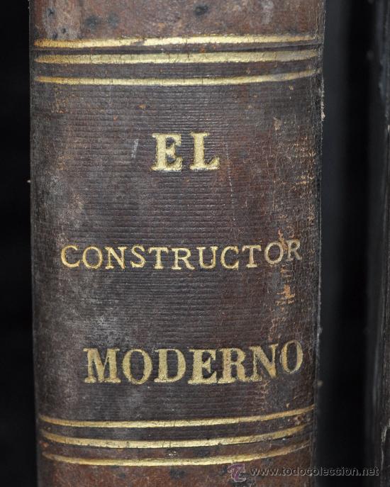 Libros antiguos: EL CONSTRUCTOR MODERNO - Foto 15