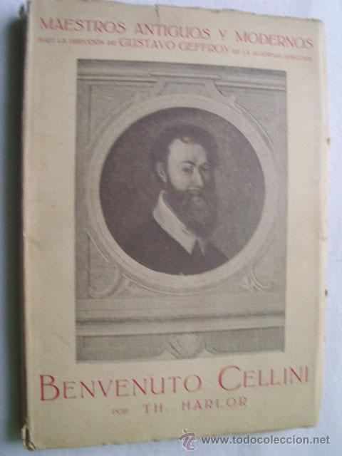 Libros antiguos: BENVENUTO CELLINI. HARLOR, Th. 1926 - Foto 1