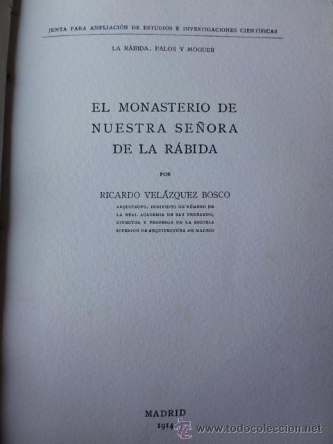 Libros antiguos: El Monasterio de N. S. de la Rabida - Foto 1