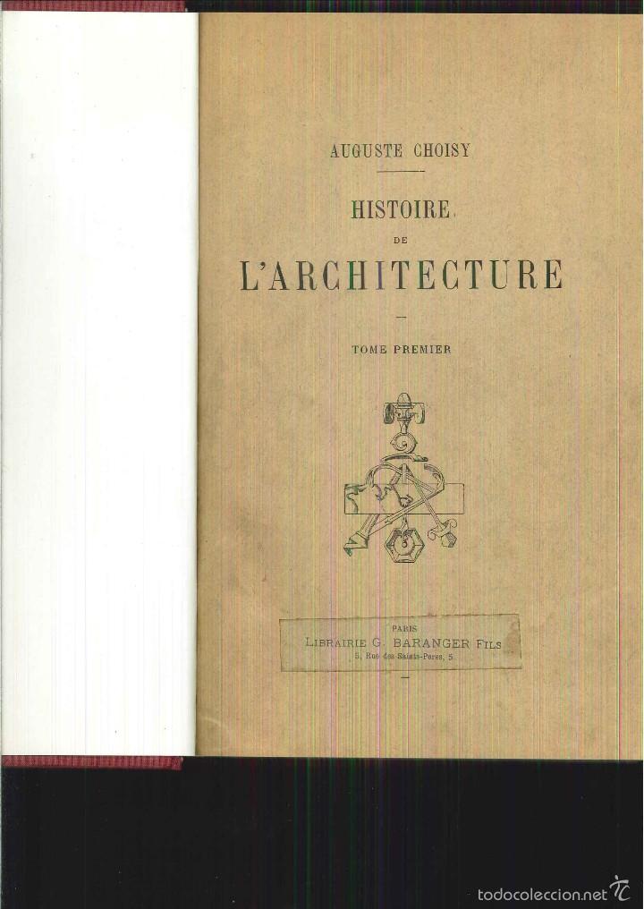 Libros antiguos: HISTOIRE DE LARCHITECTURE. A. Chisy - Foto 1