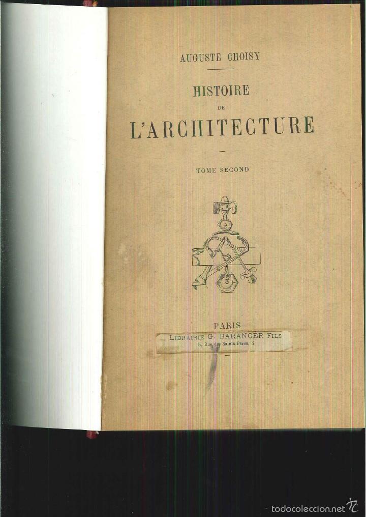 Libros antiguos: HISTOIRE DE LARCHITECTURE. A. Chisy - Foto 2