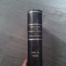 Libros antiguos: SOCIEDAD AMERICANA INGENIEROS CIVILES - 1925