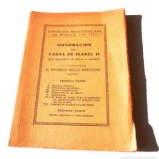Libros antiguos: INFORMACION DEL CANAL DE ISABEL II. ABASTECE DE AGUA A MADRID. EXPOSICIÓN IBEROAMERICANA DE SEVILLA. Lote 147176770