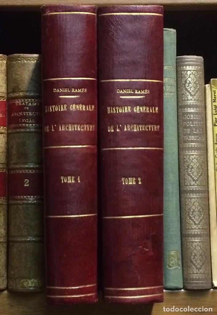 Libros antiguos: AÑO 1860-1862 - RAMÉE, Daniel. Histoire Générale de l’Architecture - HISTORIA ARQUITECTURA - Foto 1 - 152134762