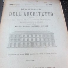 Libros antiguos: MANUALE DELL 'ARCHITETTO Nº 20 DANIELE DONGHI EDIT UNIONE TIPOGRAFICO AÑO 1896 SIGLO XIX
