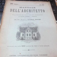 Libros antiguos: MANUALE DELL 'ARCHITETTO Nº 37 DANIELE DONGHI EDIT UNIONE TIPOGRAFICO 