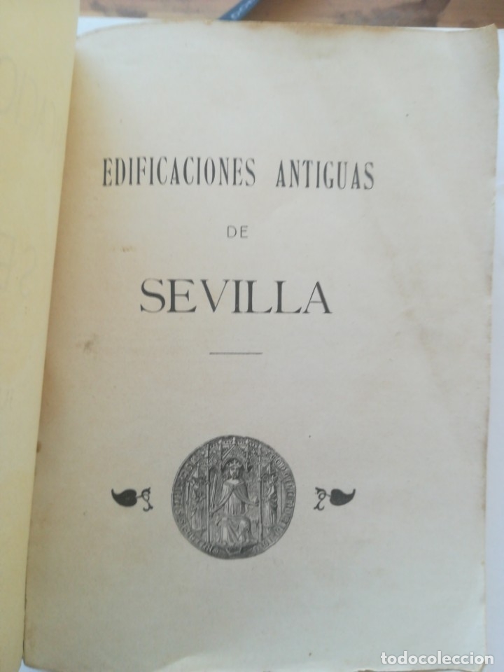 Libros antiguos: Edificaciones antiguas de sevilla. Raro ejemplar - Foto 2