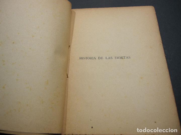 Libros antiguos: FRANCISCO GRAS Y ELIAS. HISTORIA DE LAS ERMITAS DEL ARZOBISPADO DE TARRAGONA. REUS 1909 - Foto 3 - 225770000
