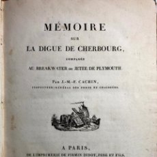Libros antiguos: MEMOIRE SUR LA DIGUE DE CHERBOURG. J.-M.-F. CACHIN. PARIS. FIRMIN DIDOT. 1820. 5 GRABADOS.. Lote 260269770