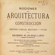 Libros antiguos: 1925 MANUEL RIVAS LÓPEZ ARQUITECTURA Y CONSTRUCCIÓN EDIFICIOS FABRILES MILITARES CIVILES LIBRO. Lote 44369619