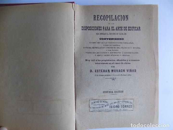 Libros antiguos: LIBRERIA GHOTICA. ESTEBAN MUXACH VIÑAS. ARTE DE EDIFICAR. 1890. FOLIO MENOR. - Foto 4 - 291316623