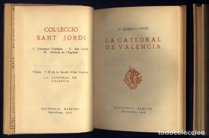 Libros antiguos: ALMELA I VIVES, Francesc. La Catedral de València. 1927. - Foto 2 - 303631598