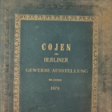 Libros antiguos: COJEN DER BERLINER GEWERBE AUSSTELLUNG. 22 FOTOGRAFIAS EN ALBUMINA. 1879.