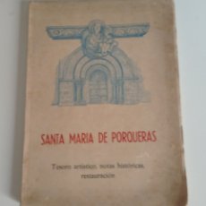 Libros antiguos: SANTA MARIA DE PORQUERES BANYOLES PLA D'ESTANY ARTE ROMÁNICO CATALUNYA CATALUÑA