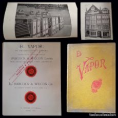 Libros antiguos: EL VAPOR, SU PRODUCCIÓN Y EMPLEO - BABCOCK&WILCOX LIMITED JUNIO 1914 - CONSTRUCCIÓN